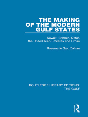 cover image of The Making of the Modern Gulf States